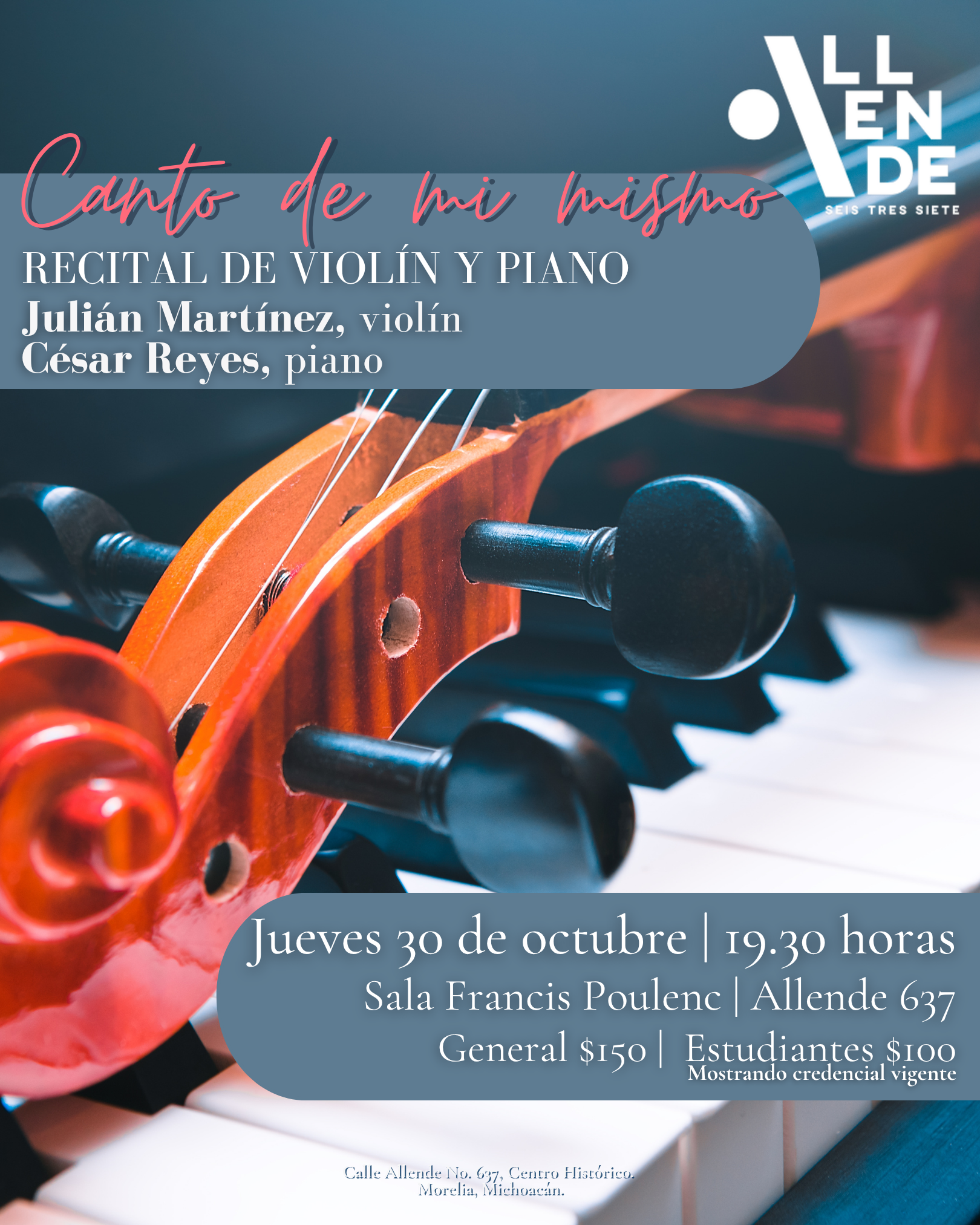 Canto de mi mismo, recital de violín y piano / Julián Martínez, violín - César Reyes, piano