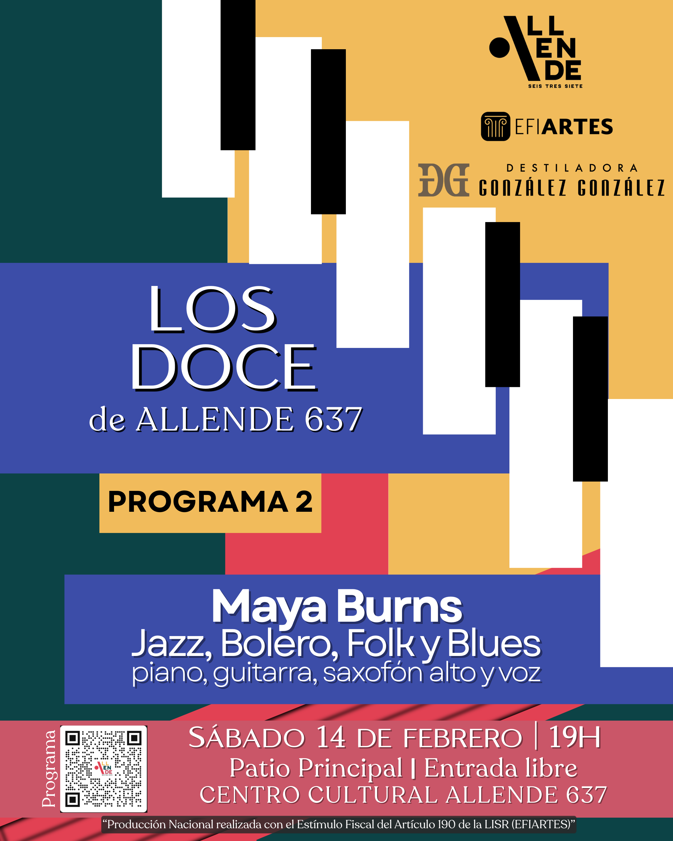 Los Doce de Allende 637 / Programa 2- Maya Burns- Jazz, Bolero, Folk y Blues.