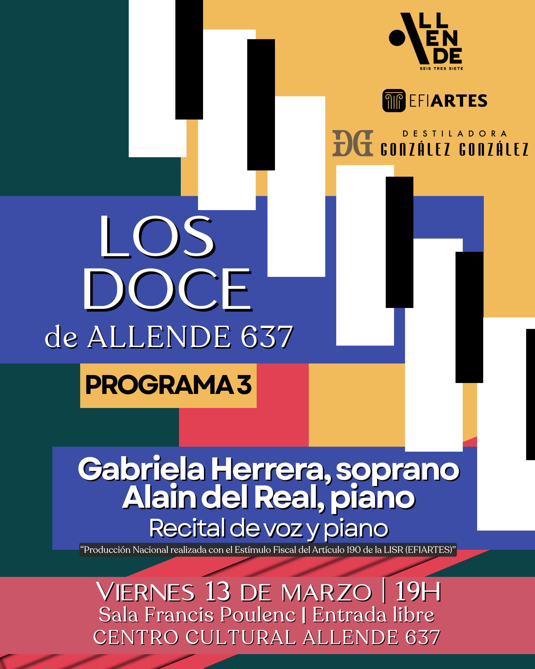 Los Doce de Allende 637 / Programa 3- Gabriela Herrera, soprano-Alain del Real, piano.