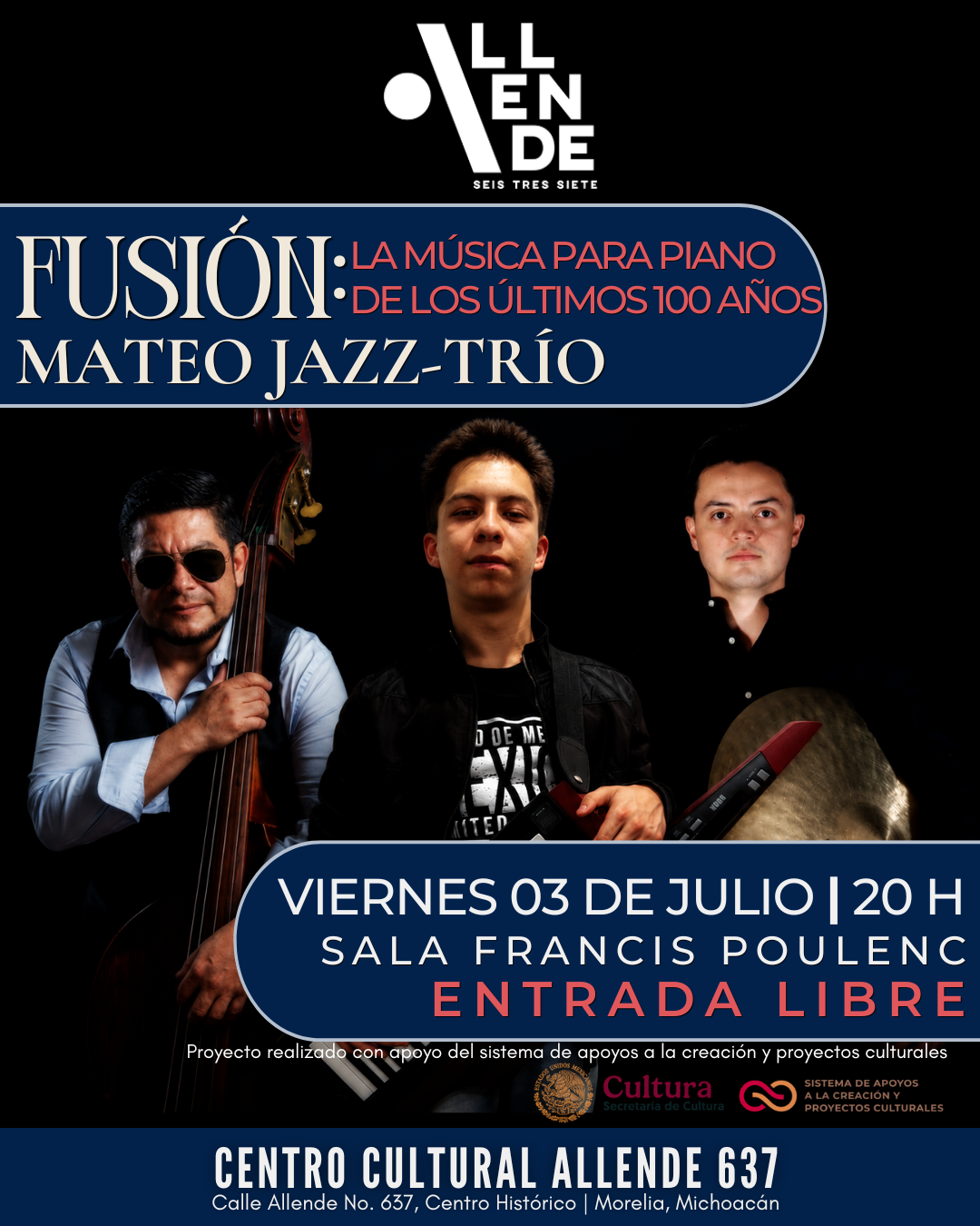 Cartel de FUSIÓN:  la música para piano de los últimos 100 años / Mateo Jazz-Trío
